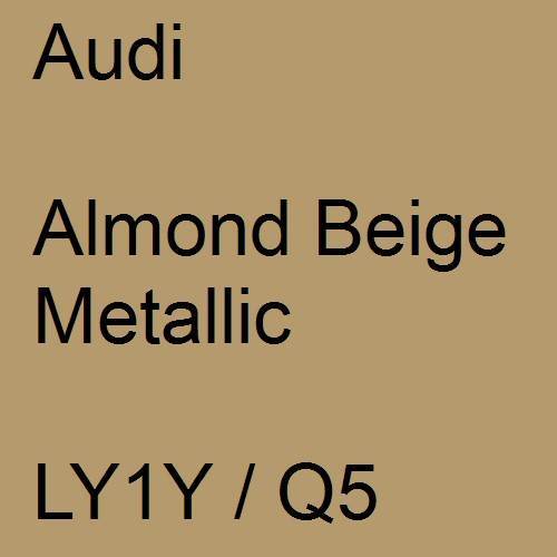 Audi, Almond Beige Metallic, LY1Y / Q5.